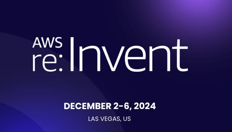 Let's connect at AWS re:Invent 2024!